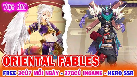 All 1632: Oriental Fables VH (X7Game) | Free 3Củ7 (1000¥) Mỗi Ngày - 370Củ (100000¥) Ingame [HEOVKT]