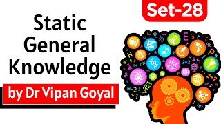 Static GK l General Knowledge l Set 28 l Dr Vipan Goyal l Finest MCQs for all exams by Study IQ