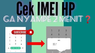 TUTORIAL CEK IMEI HP❗GA NYAMPE 2 MENIT❓ PAKE KODE DIAL 😱 TANPA APLIKASI TAMBAHAN