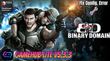 Binary Domain 2012 (HD) Gameplay | Gamehub Lite V5.3.3 (Windows) Emulator Android | PC, PS3, XBOX
