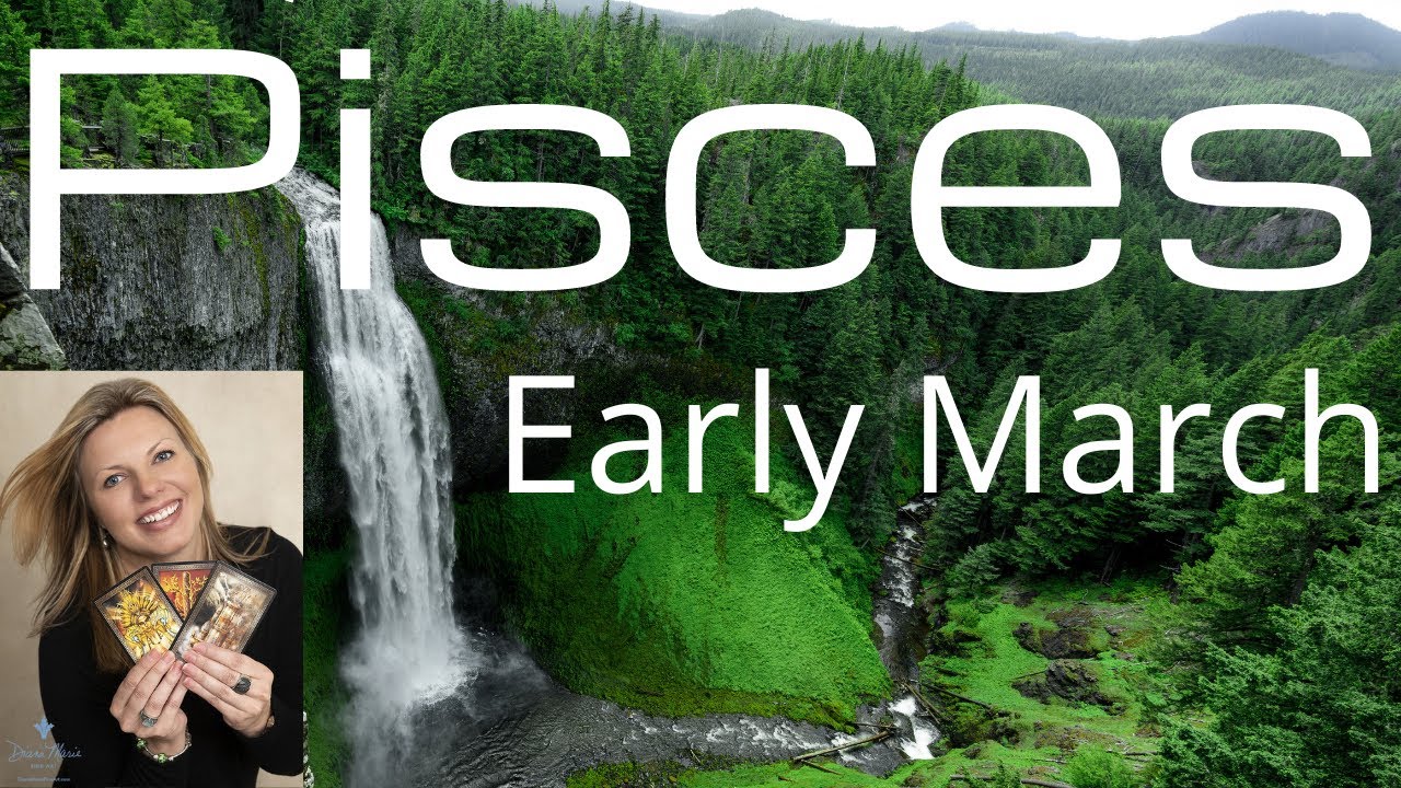 Pisces Tarot Reading Early March [Use you intuition to heal!] YouTube