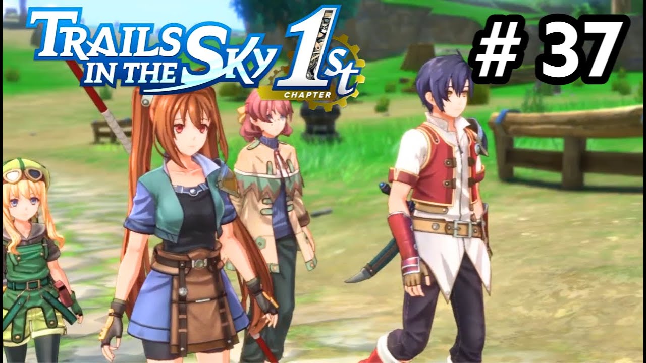 RESCUE MISSION AND HOT SPRINGS! | Let's Play Trails in the Sky 1st Chapter Part 37