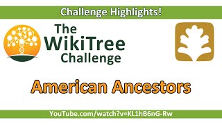 @AmericanAncestors takes the WikiTree Challenge!