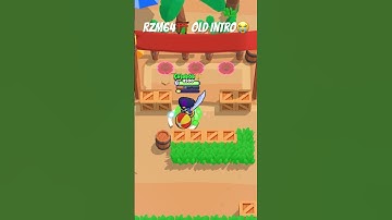 RZM64⛩️ OLD INTRO😭 #brawlstars