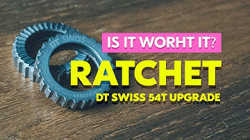 Really worth it? Upgrading my DT Swiss 36T Ratchet to 54T.