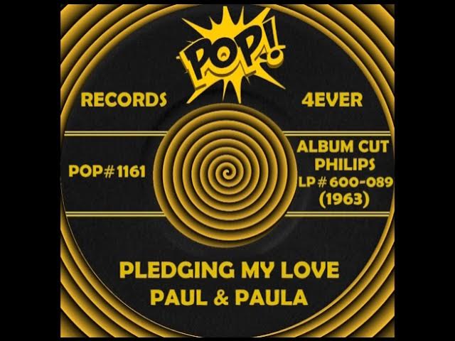 PLEDGING MY LOVE, Paul & Paula, (Philips LP #600-089)1963