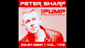 Peter Sharp   The PUMP 2021 07 03