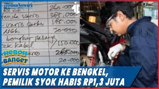 Viral Servis Motor Ke Bengkel, Pemilik Syok Bayar Rp1,3 Juta, Sampai Rumah Malah Mati Lagi