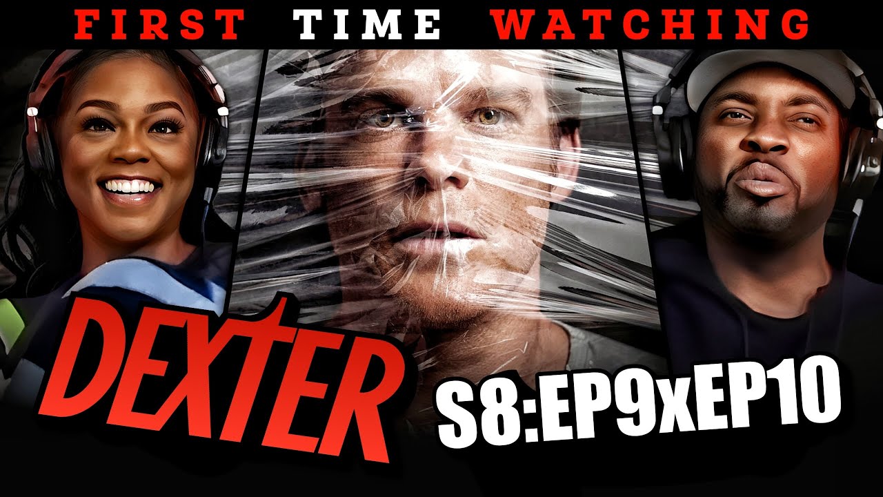 Dexter (S8:E9xE10) | *First Time Watching* | TV Series Reaction | Asia and BJ