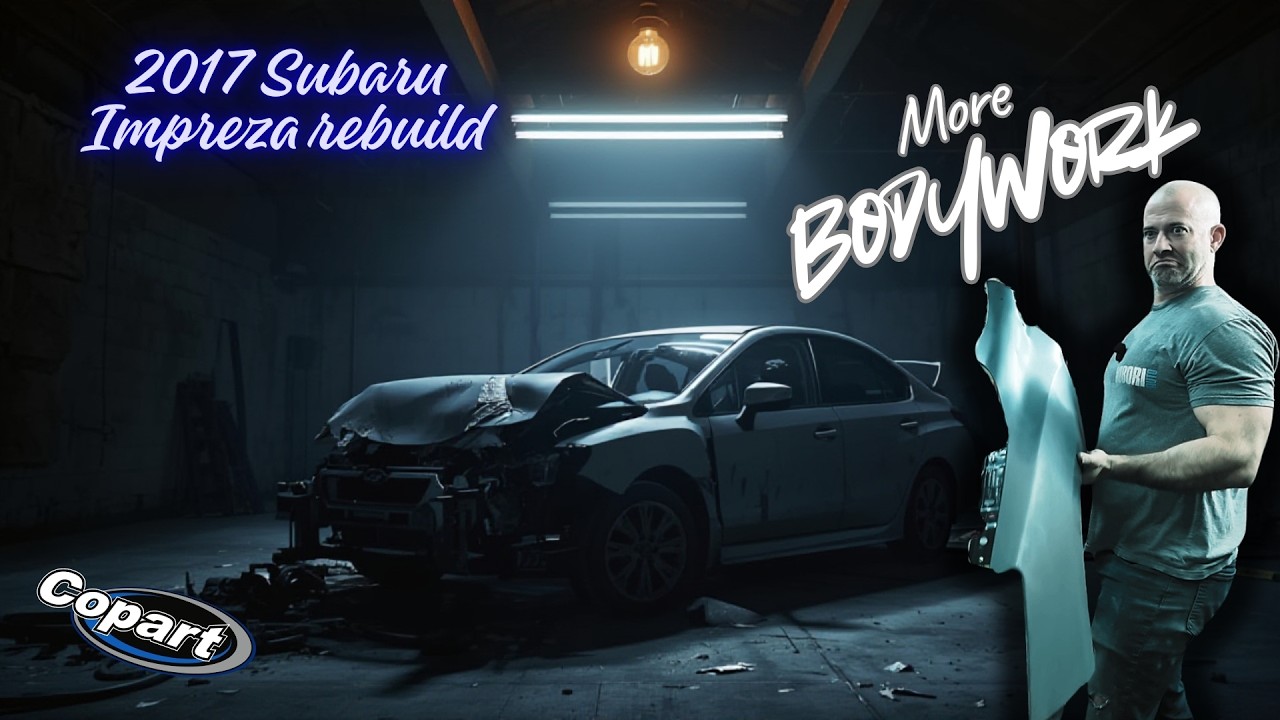 Fixing Copart Damage the RIGHT Way | 2017 Subaru Impreza Bodywork (Part 2)