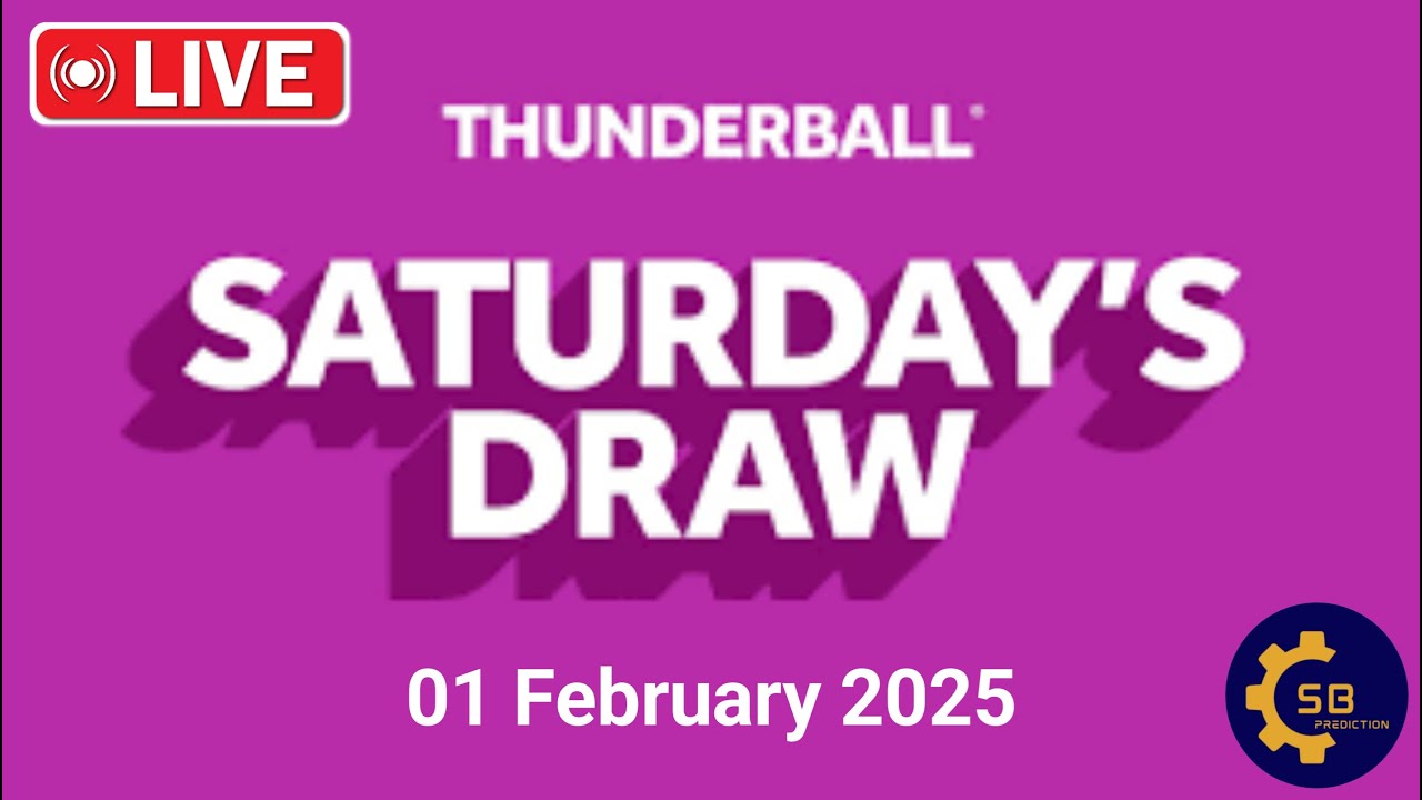 National lottery Thunderball draw live Tonight Results from Saturday 01