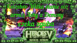 Misja 5 ►Kampania  Wola Ashy ►| Heroes of Might and Magic V - Dzikie Hordy |