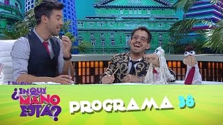 Programa 38 - ¿En qué mano está