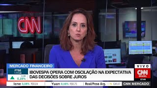 CNN MERCADO: Ibovespa opera com oscilação na expectativa de decisões sobre juros | 30/01/2023