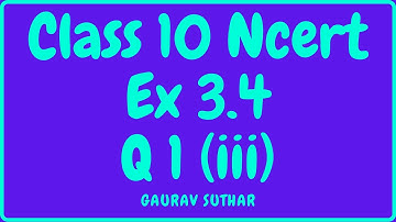 Class - 10th, Ex - 3.4, Q1 (iii) Maths (Pair of Linear Equations in Two Variables) NCERT CBSE