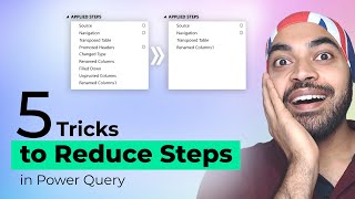 5 tricks to reduce steps in power query