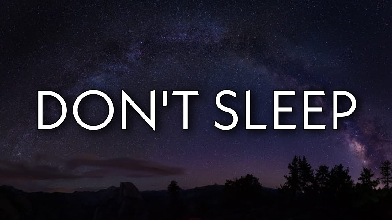 24kGoldn Don t Sleep Lyrics YouTube 24kgoldn-don-t-sleep-lyrics-youtube