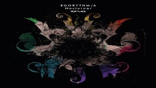 Egorythmia - Nocturnal [Full Album]