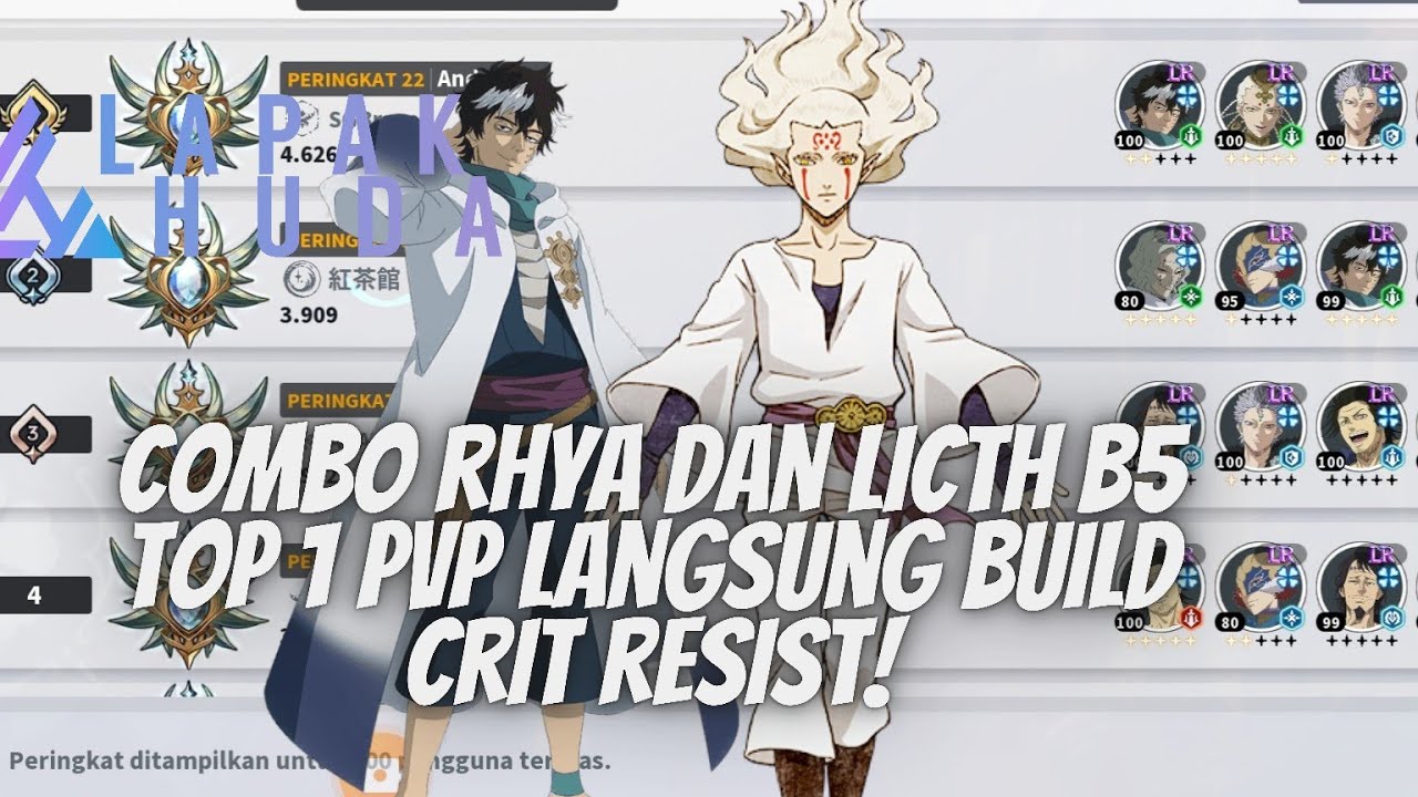 RHAYA & LITCH B5 COMBO TOP 1 PVP?!! KITA COUNTER PAKAI CRIT RESIST ...