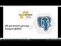DB parameter groups postgres@RDS