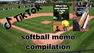 Softball tik tok memes That Are 100% Accurate compilation