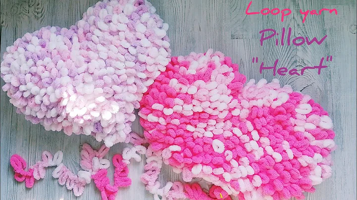 Easy Knitting Tutorial: Create a Heart-shaped Pillow with Loop Yarn