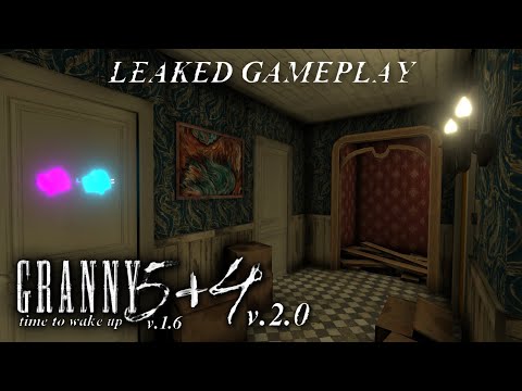 😱 GRANNY 4 2.0 + GRANNY 5 1.6 LEAKED GAMEPLAY