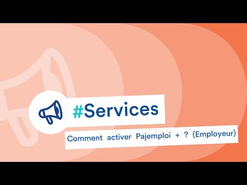 Comment activer Pajemploi + ? (Employeur)