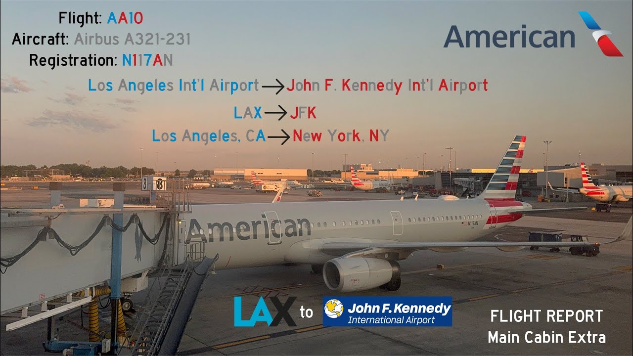 FLIGHT REPORT | American (AA10) | Los Angeles to New York-Kennedy | Airbus A321-231 | MCE