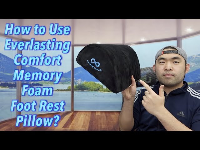 How to Use Everlasting Comfort Memory Foam Foot Rest Pillow? 