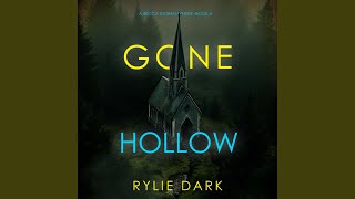 Chapter 153 - Gone Hollow (A Becca Thorn Fbi Suspense Thriller—Book 4)
