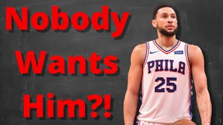 Does Nobody Want Ben Simmons?!