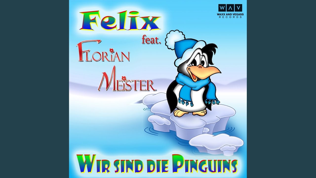 Wir sind die Pinguins (Radio Edit)