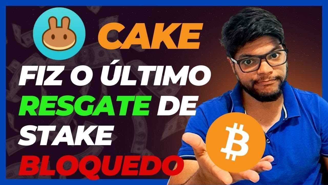 Como retirar cake de stake Stake de criptomoedas defi e rendimento