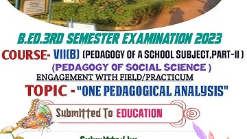 Education pedagogical Analysis| attention | b.ed 3rd sem| social science teaching|practicum|full