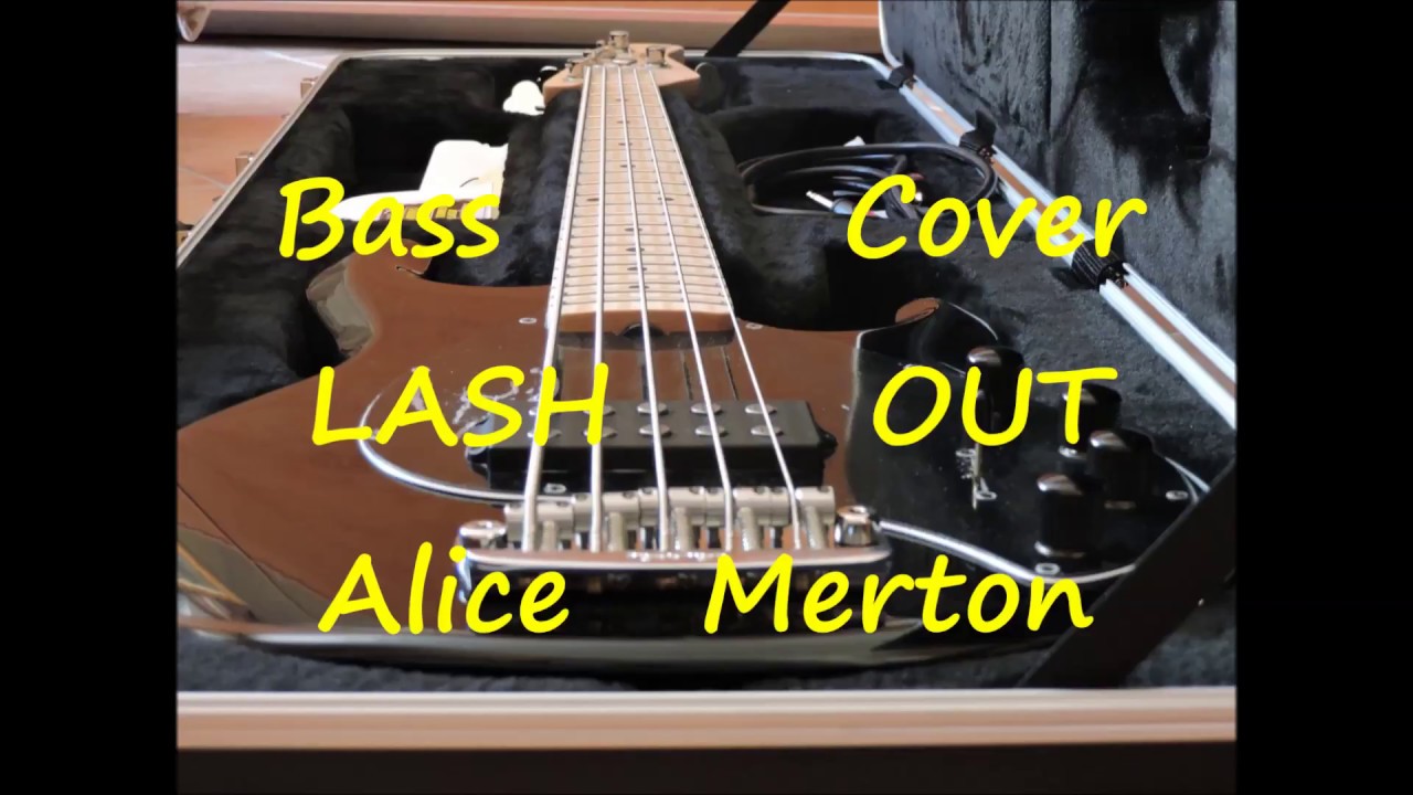 Alice Merton Lash Out (BASS COVER) YouTube
