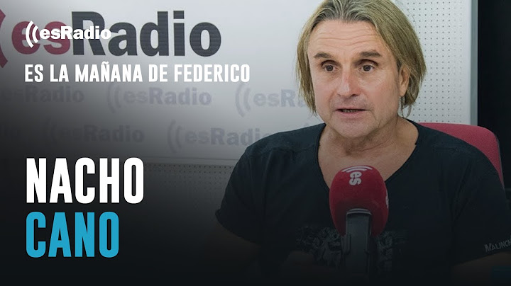 Federico entrevista a Nacho Cano: "La vida es mucho mejor con Ayuso, la quieras o no la quieras"