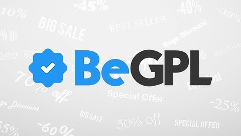 Discover BeGPL: Your Gateway to Premium GPL Licensed WordPress Themes,  Plugins, and PHP Scripts