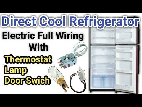 refrigerator-full-electric-wiring-|-thermostat,door-switch,lamp-in-urdu/hindi