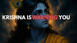 Krishna Is Warning You ⚠️ (Most People Ignore This)