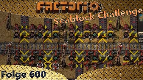 Factorio [1.0] - Seablock - Bahnhof umbauen - Let