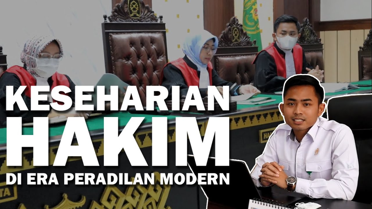 Keseharian Hakim di Era Peradilan Modern | Lomba Video Pendek IKAHI 2022