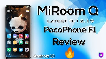 Poco F1 - MiRoom 9.12.19 Q update Review | Android 10 MiRoom Review | Latest MIUI 11 MiRoom 9.12.19