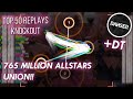 osu! top 50 replays knockout | 765 MILLION ALLSTARS  - UNION!! [We are all MILLION!!]  +DT