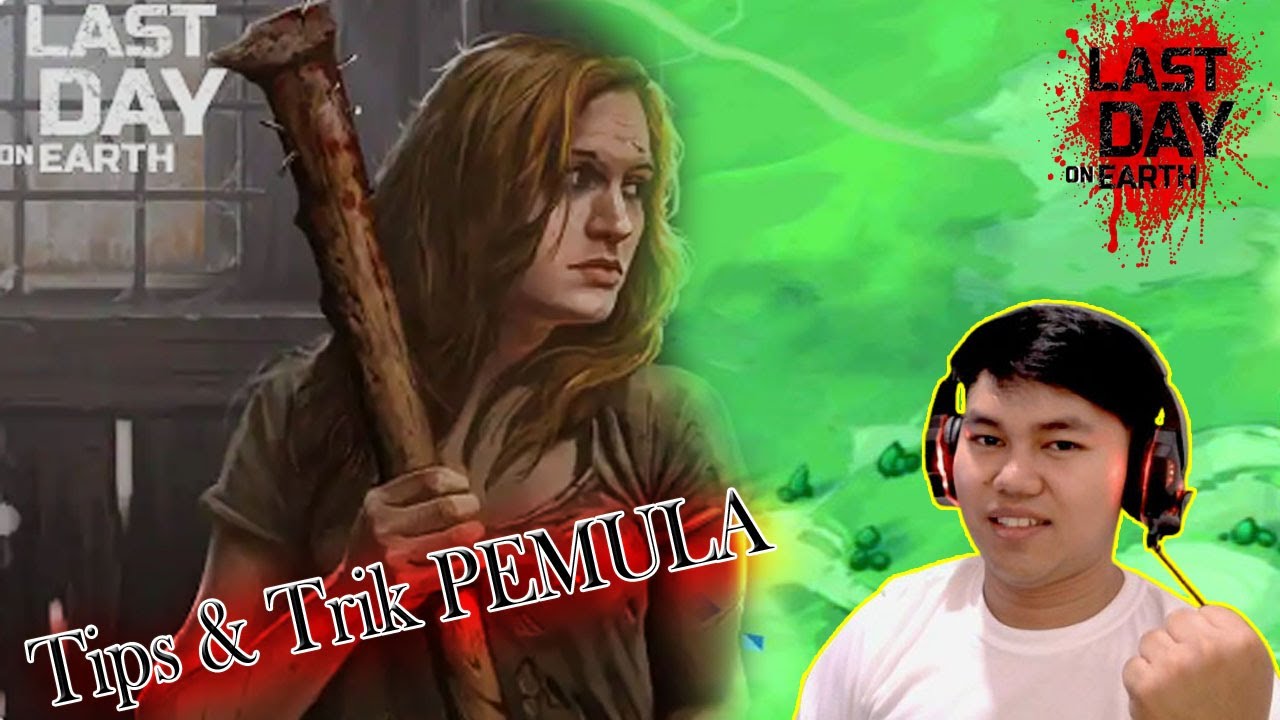 Pemula Wajib Tahu Tips Dan Trik Last Day On Earth Survival 2023 - YouTube