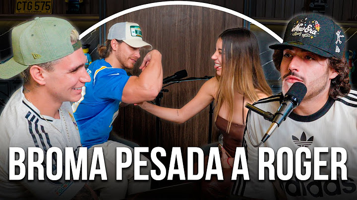 Le hicimos una broma a Roger y salió MUY MAL