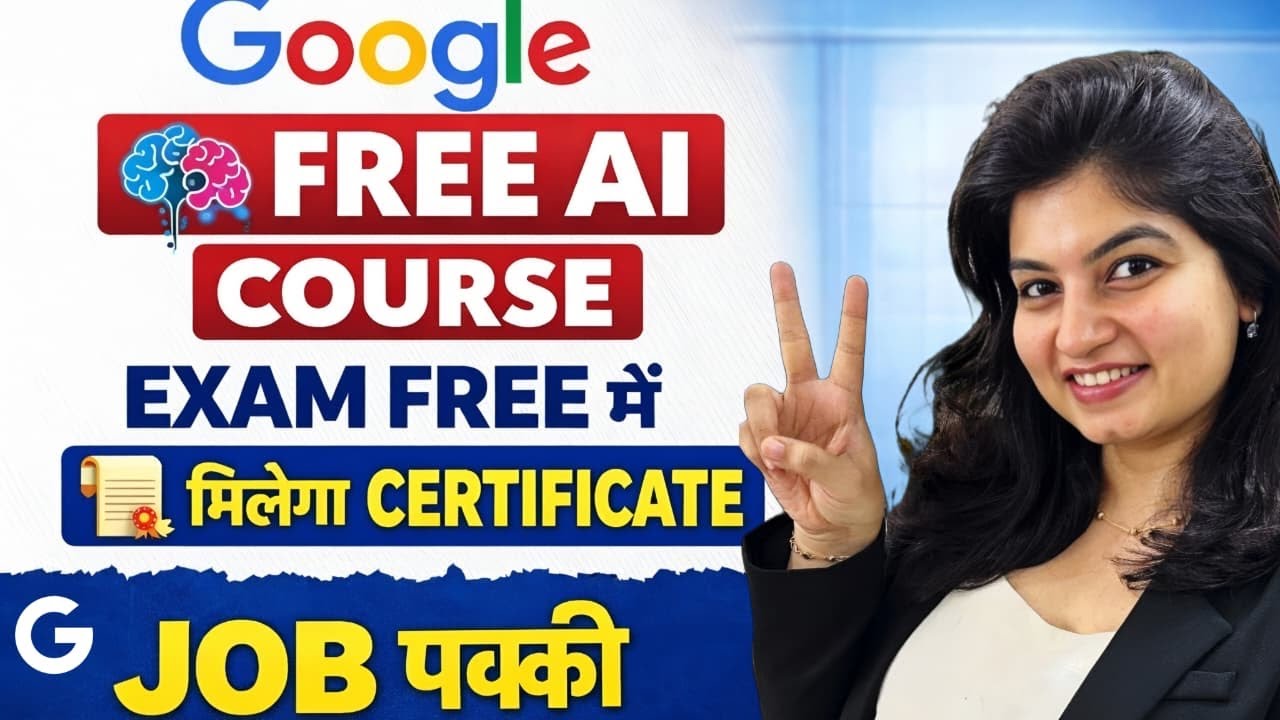 GOOGLE AI FREE COURSE WITH CERTIFICATE - YouTube