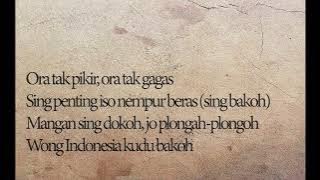 Indonesia Bakoh - Ndarboy Genk [  Lirik Lagu ]