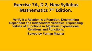 Exercise 7A, D 2, New Syllabus Mathematics 7th Edition, Solved by Ferhan Mazher,