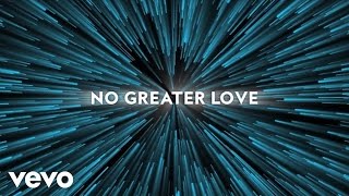 Colton Dixon - No Greater Love (Lyric Video) chords